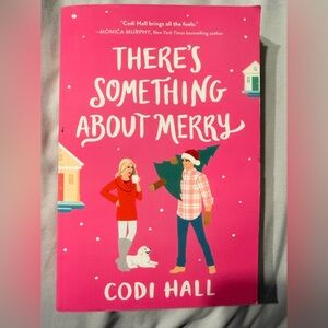 There’s Something About Merry by Codi Hall
